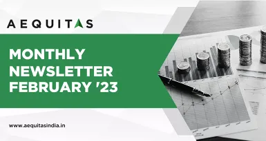 AEQUITAS MONTHLY NEWSLETTER FEB ’23 EDITION